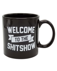 Attitude Mug Welcome to the Shit Show