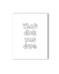 Dope Dick Naughty Greeting Card